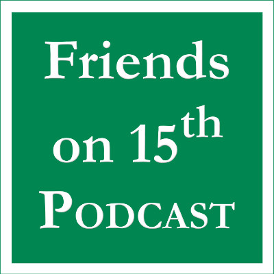Title block saying Friends on 15th Podcast